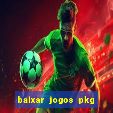 baixar jogos pkg ps3 desbloqueado